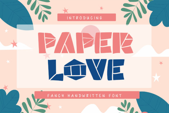 Paper Love: A Modern Display Font for Your Brand