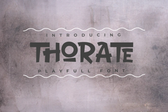 Thorate: A Playful Font for Professional Branding